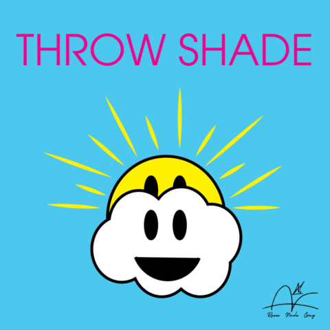 throwshade